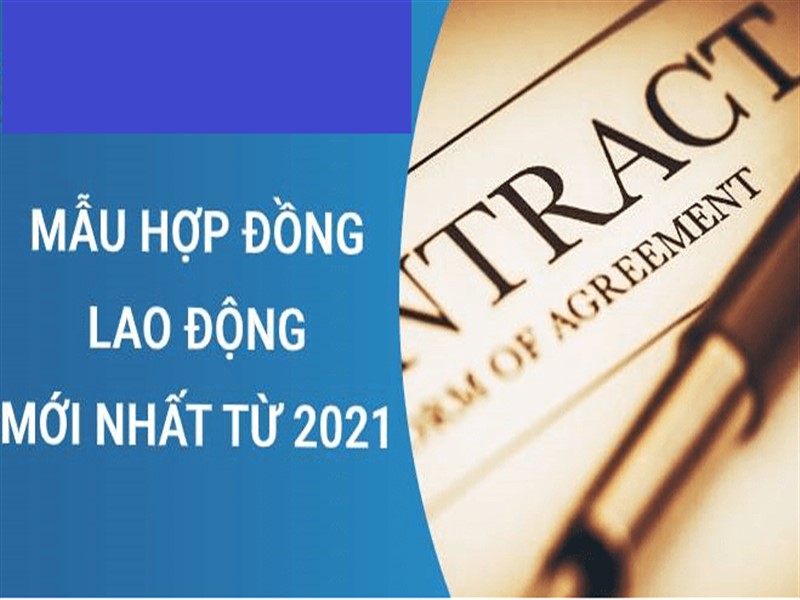 Mẫu hợp đồng lao động chuẩn năm 2021