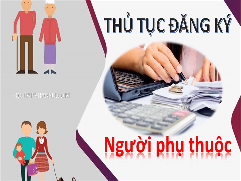 Thủ tục đăng ký người phụ thuộc