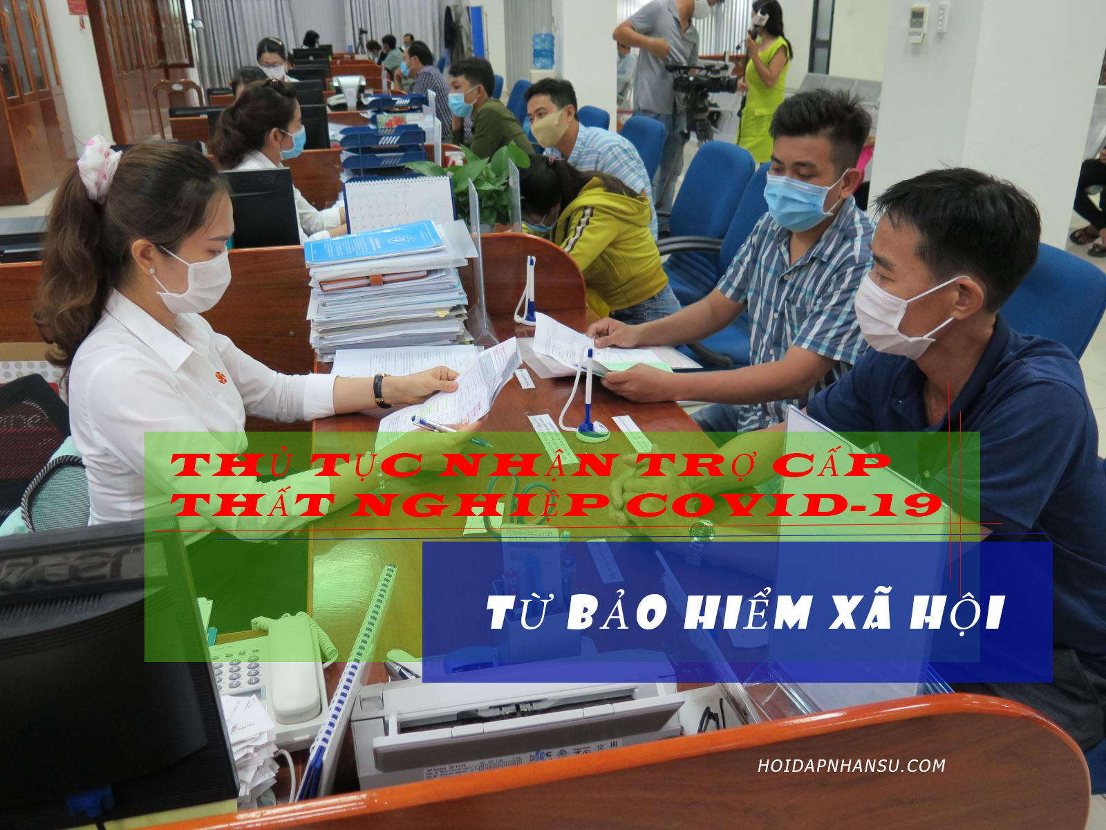 Thủ tục nhận trợ cấp thất nghiệp Covid