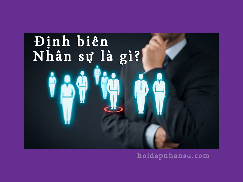 Định biên nhân sự là gì